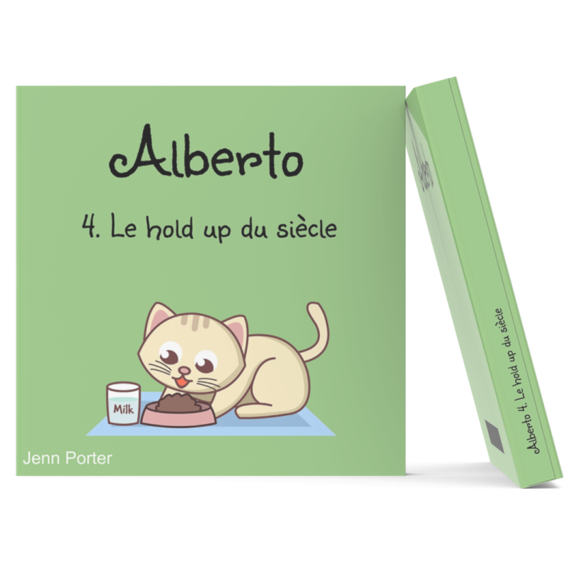 Alberto 4. Le hold up du siècle